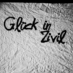 Glück in Zivil