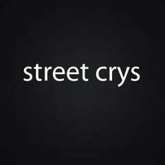 street crys