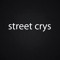 street crys
