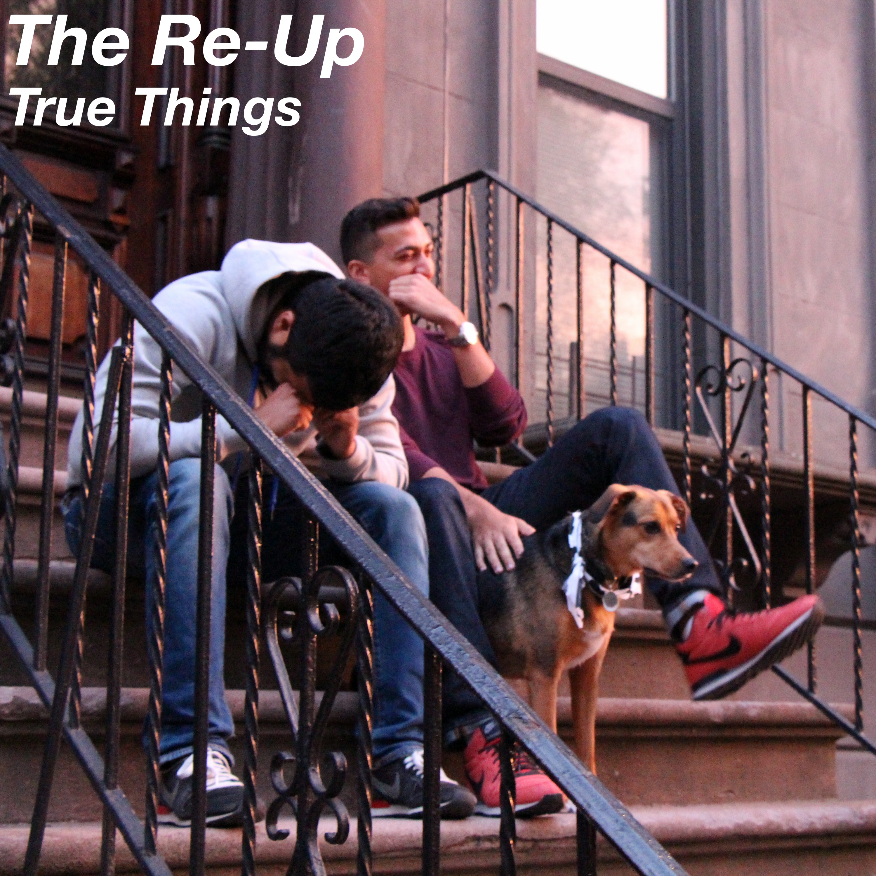 The Re-Up: True Things #6