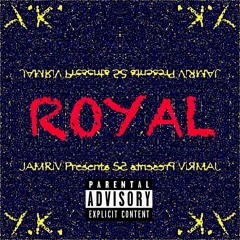 Royal YK (ProdJAMRiV)