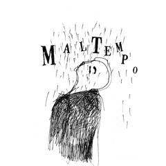 MalTempo