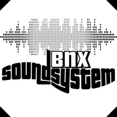 BNX SOUND SYSTEM