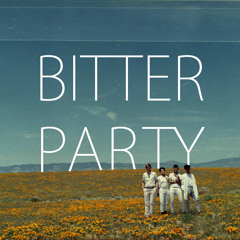 Bitter Party