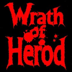Wrath of Herod