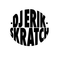 DJ Erik Skratch