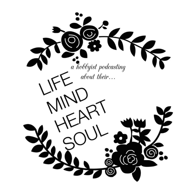lifemindheartsoul podcast artwork