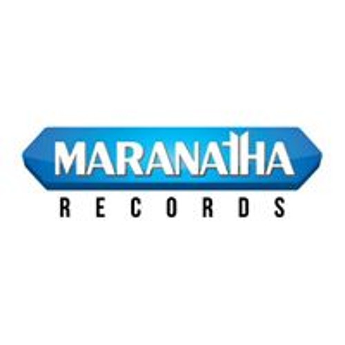 Stream Maranatha Records music Listen to songs, albums, playlists for