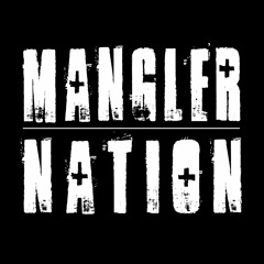 Mangler Nation