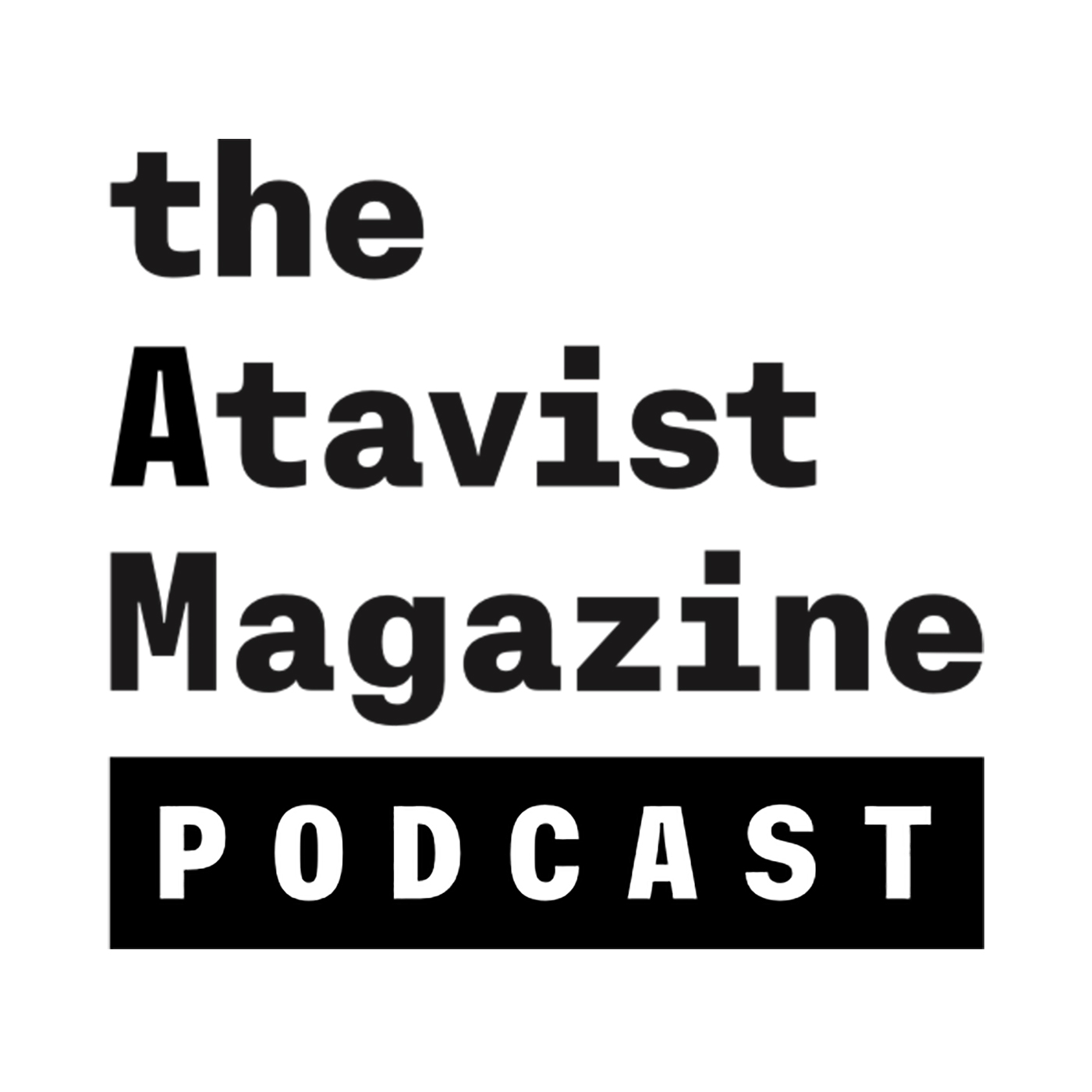 The Atavist Magazine Podcast