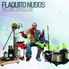 Flaquito Nudos