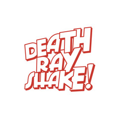 Death Ray Shake