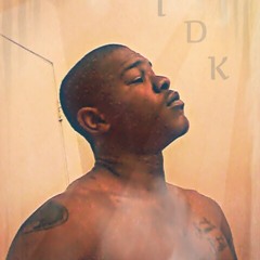 IDK AKA IT'S DA KING