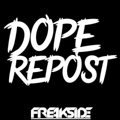 Dope Repost