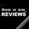 House of Acid_Reviews