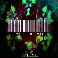 Elevate The Virus