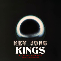 Key Jong Kings