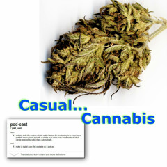 Casual Cannabis