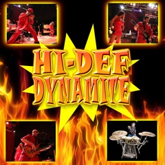 Hi-Def Dynamite