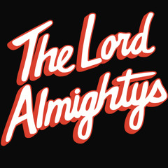 The Lord Almightys