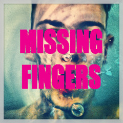 Missing Fingers