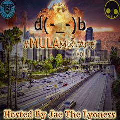 #MULAmixtape Volume 1
