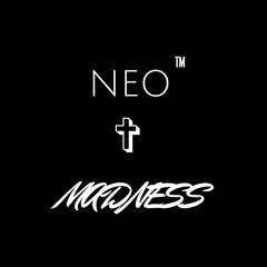 Neo✞Madness™