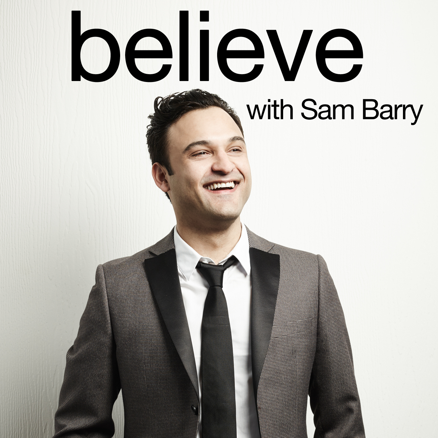 Believe with Sam Barry