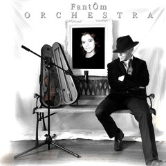 Fantom Orchestra