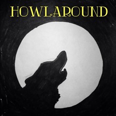 Howlaround
