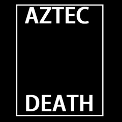 Aztec Death