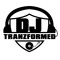 DJTRANZFORMED