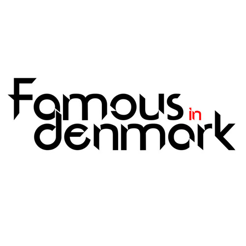 Stream Famous In Denmark music Listen to songs, albums, playlists for