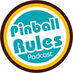 Pinball Rules Podcast
