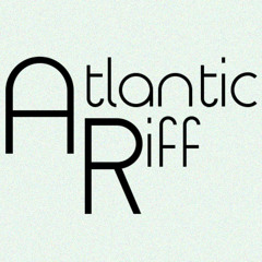 Atlantic Riff