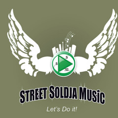 Street Soldja Music