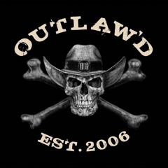 Outlaw'D