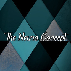 The Neuro Concept