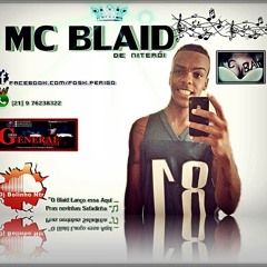 MC BLAID DE NITEROI