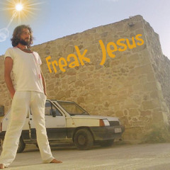 Freak Jesus