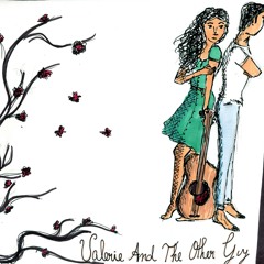 Valerie and The Other Guy