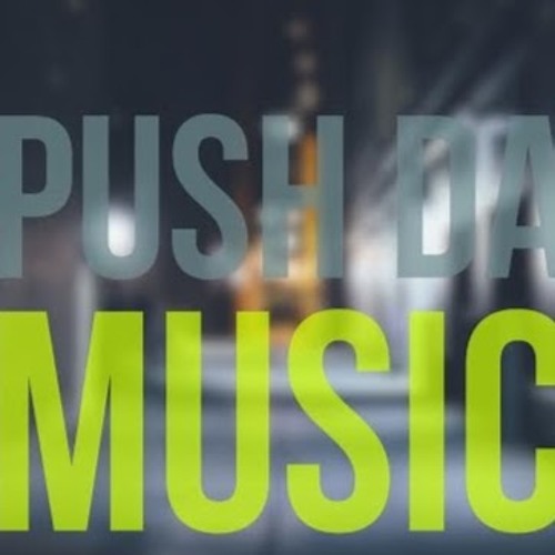Push Da Music’s avatar