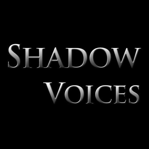 Stream ShadowVoices music | Listen to songs, albums, playlists for free ...