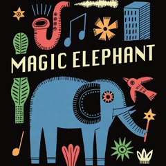Stream Magic Elephant music | Listen to songs, albums, playlists for free  on SoundCloud