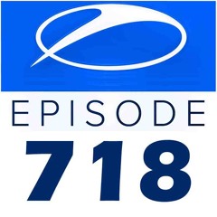 Armin van Buuren ASOT 718