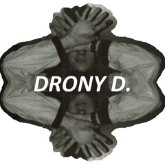 Drony D.