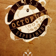 Octopus Brass Experiment