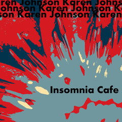 Insomnia Cafe Vol. 2