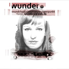 Romy Wunder alias WUNDER.