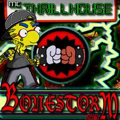 MC Thrillhouse